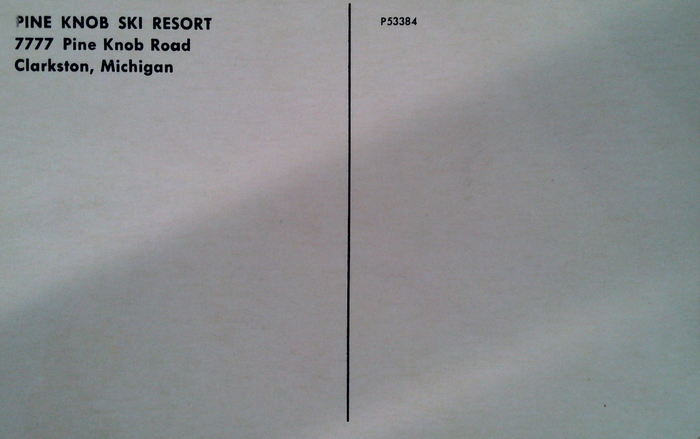 Pine Knob Ski and Snowboard Resort - Old Postcard (newer photo)